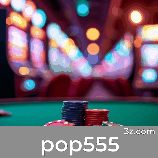 Pop555 - Seu Cassino Online Premiado e Seguro